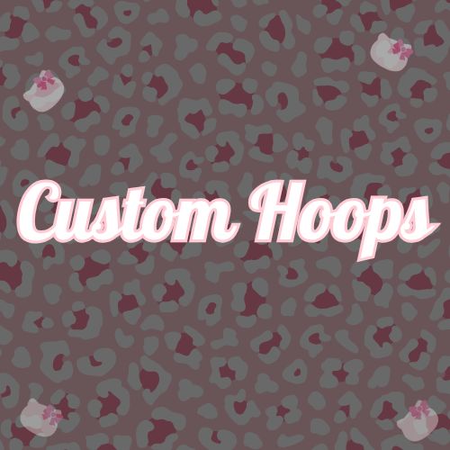 Custom Hoops
